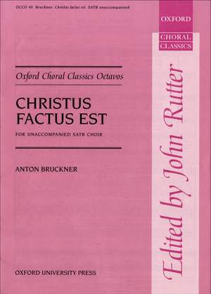 Bruckner: Christus factus est