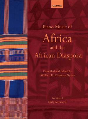 Nyaho, William H. Chapman: Piano Music of Africa and the African Diaspora Volume 3