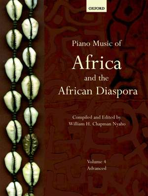 Nyaho, William H. Chapman: Piano Music of Africa and the African Diaspora Volume 4