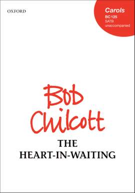 Chilcott: The Heart-in-Waiting