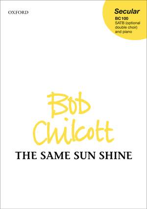 Chilcott: The Same Sun Shine