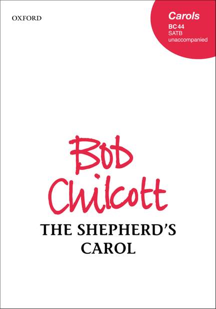 Chilcott: The Shepherd's Carol