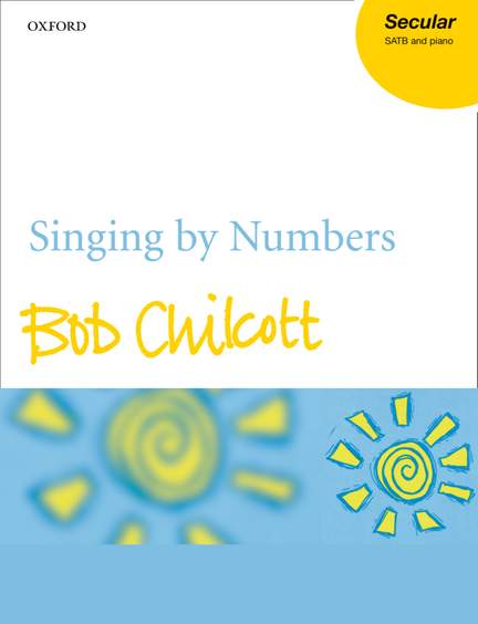 Chilcott: Singing by Numbers