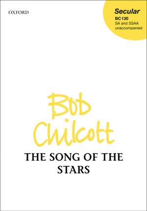 Chilcott: The Song of the Stars
