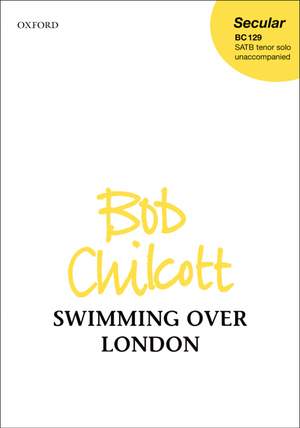 Chilcott: Swimming over London