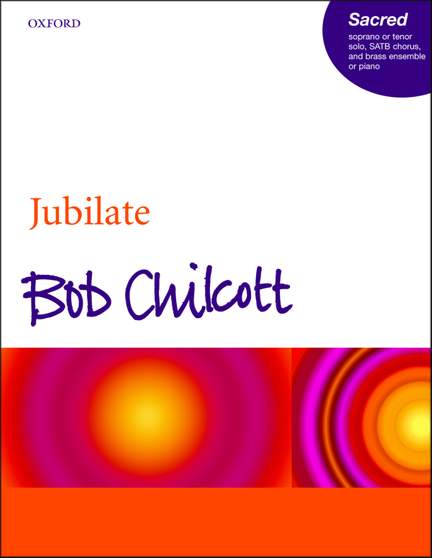 Chilcott: Jubilate