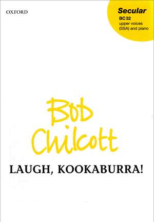 Chilcott: Laugh, kookaburra