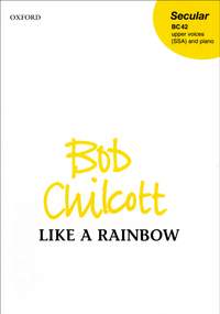 Chilcott: Like a rainbow