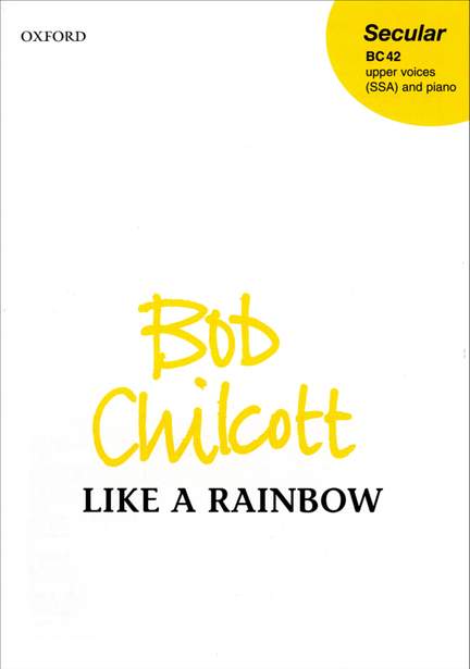 Chilcott: Like a rainbow