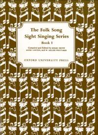 Crowe, Edgar: Folk Song Sight Singing Book 1