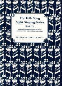 Crowe, Edgar: Folk Song Sight Singing Book 4