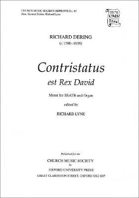 Dering: Constristatus est Rex David
