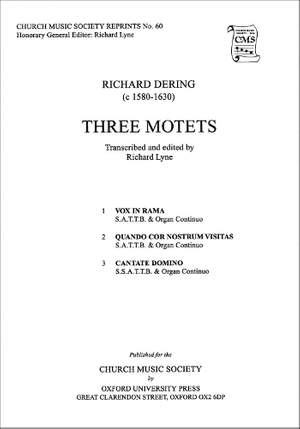 Dering: Three Motets