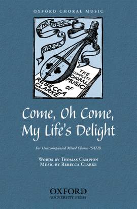 Clarke: Come, oh come, my life's delight