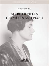 Clarke: Shorter Pieces for Violin and Piano