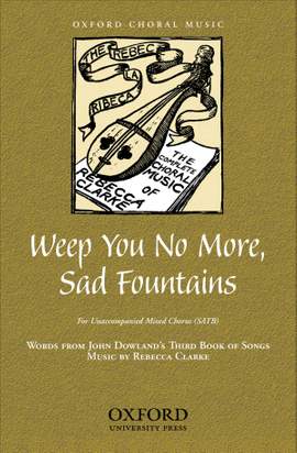 Clarke: Weep you no more, sad fountains