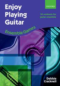 Cracknell: Enjoy Playing Guitar: Ensemble Games