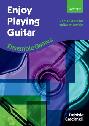Cracknell: Enjoy Playing Guitar: Ensemble Games