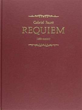 Fauré: Requiem (1893 version)