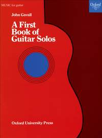 Gavall: A First Book of Guitar Solos