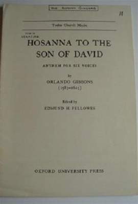 Gibbons: Hosanna to the Son of David