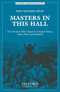 Dicie: Masters in this hall