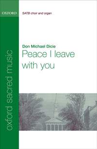 Dicie: Peace I leave with you