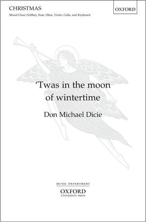 Dicie: Twas in the moon of wintertime