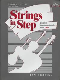 Dobbins: Strings in Step piano accompaniments Book 1