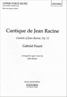 Rutter: Cantique de Jean Racine