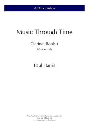Music through Time: Clarinet Book 1