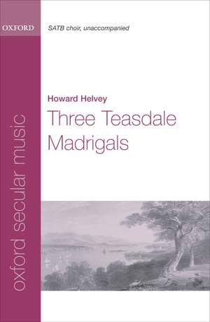 Helvey: Three Teasdale Madrigals