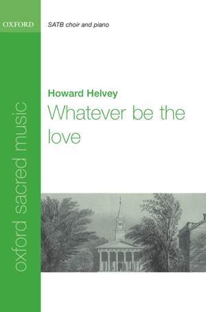 Helvey: Whatever be the love
