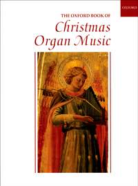 Gower, Robert: The Oxford Book of Christmas Organ Music