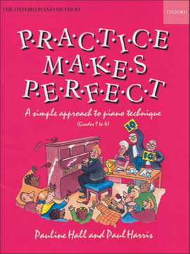 Harris: Practice makes Perfect: Piano