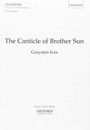 Ives: The Canticle of Brother Sun