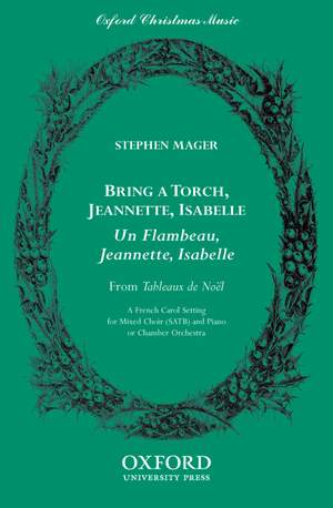 Mager: Bring a torch, Jeannette, Isabella