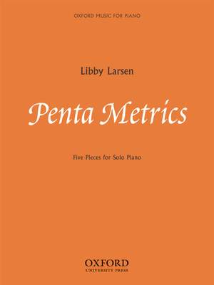 Larsen: Penta Metrics: Five pieces for solo piano