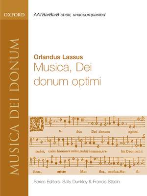Lassus: Musica, Dei donum optimi