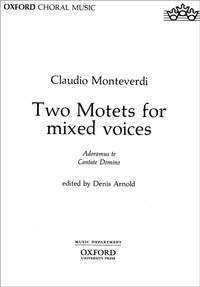 Monteverdi: Two Motets for mixed voices