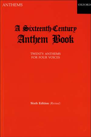 Morris: A Sixteenth-Century Anthem Book