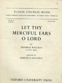 Mudd: Let thy merciful ears, O Lord