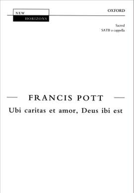 Pott: Ubi caritas et amor, Deus ibi est