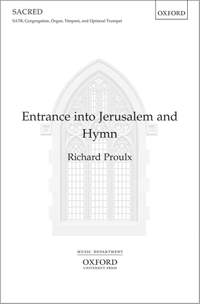 Proulx: Entrance into Jerusalem and Hymn