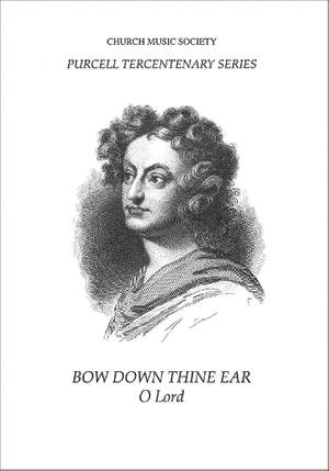 Purcell: Bow down thine ear, O Lord Z11