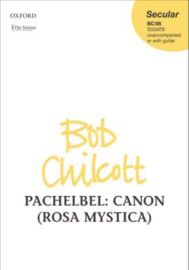 Pachelbel: Canon (Rosa Mystica)