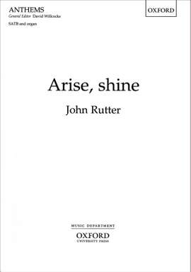 Rutter: Arise, shine
