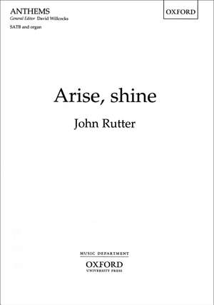 Rutter: Arise, shine