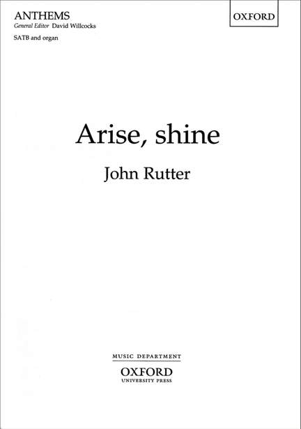 Rutter: Arise, shine