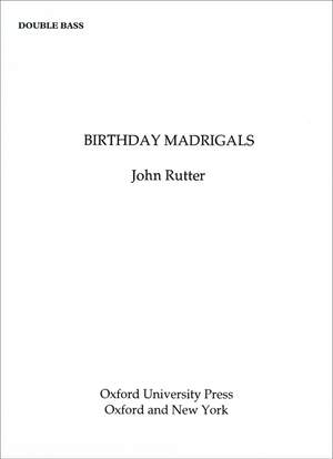 Rutter: Birthday Madrigals